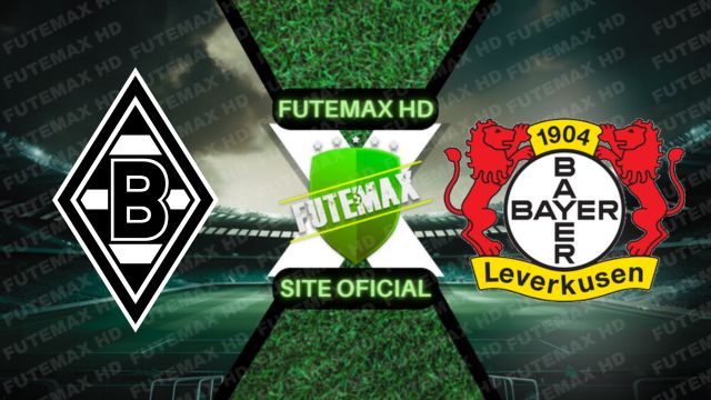 Assistir Assistir Borussia M'gladbach x Bayer Leverkusen ao vivo Grátis 26/08/2023 - Alemão
