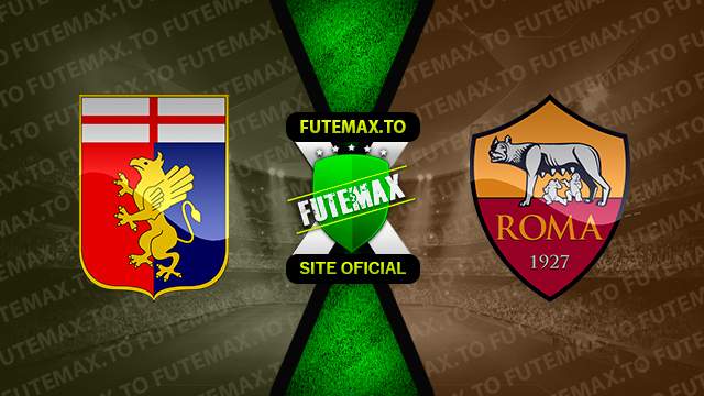 Post - Assistir Genoa x Roma ao vivo Grátis 28/09/2023 - FuteMax